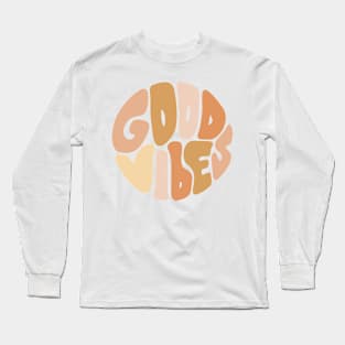 Good vibes Long Sleeve T-Shirt